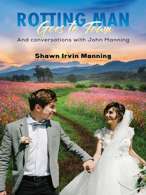 cover image of Rotting Man Goes to Town